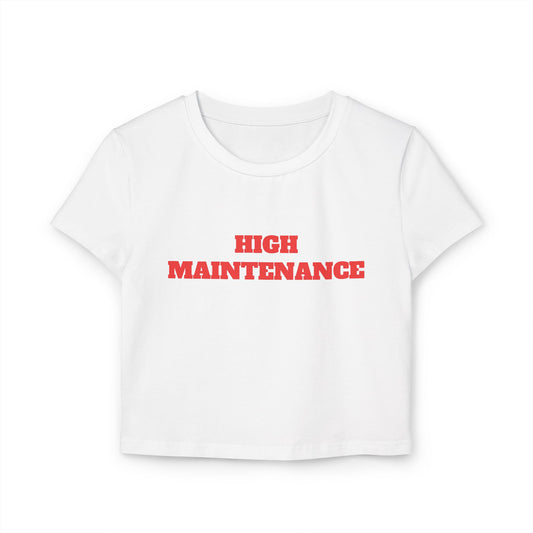 High Maintenance Baby Tee