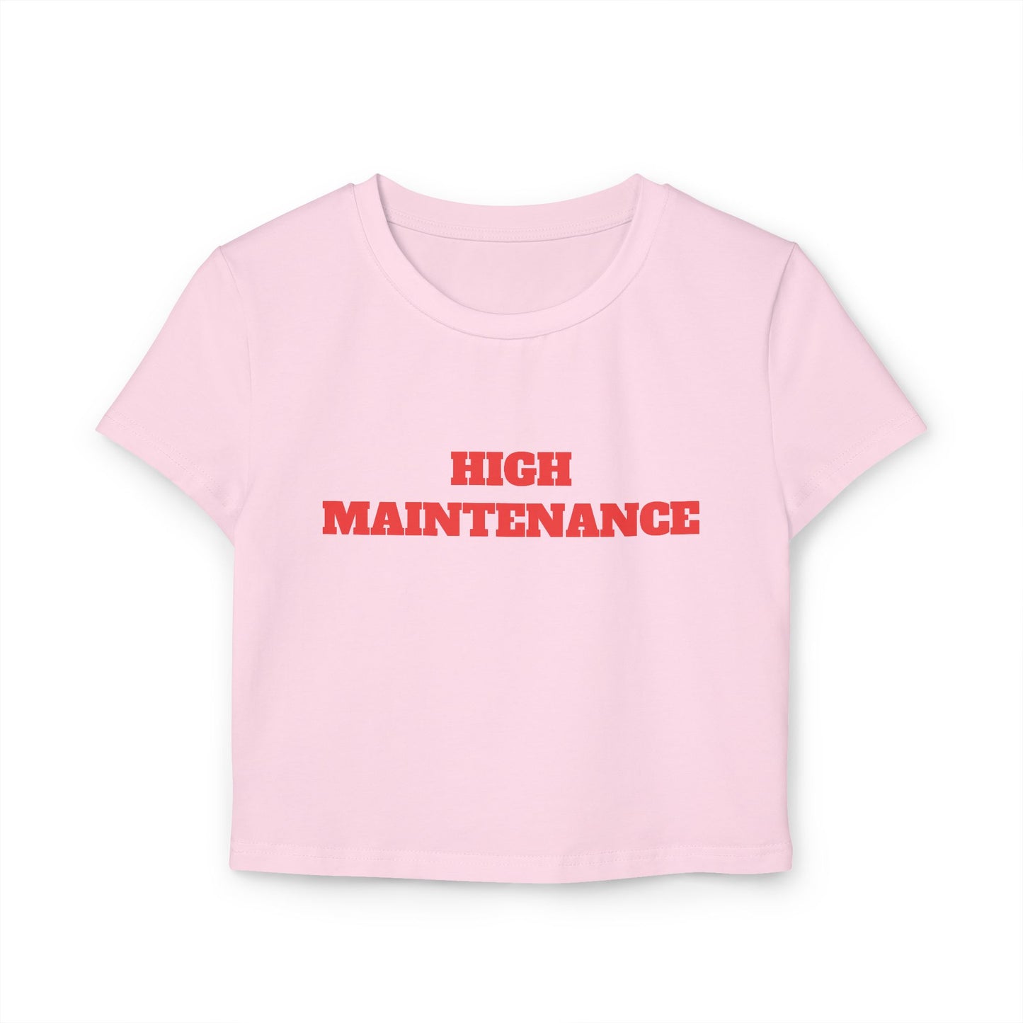 High Maintenance Baby Tee